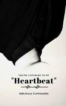 portada You're Listening to My Heartbeat (en Inglés)