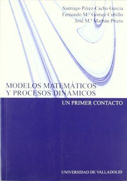 portada Modelos Matemáticos y Procesos Dinámicos. Un Primer Contacto