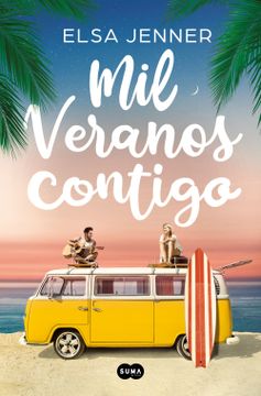portada Mil Veranos Contigo / A Thousand Summers with You (in Spanish)