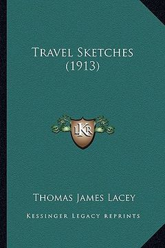 portada travel sketches (1913) (in English)
