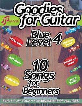 portada Goodies for Guitar BLUE LEVEL 4 (in English)