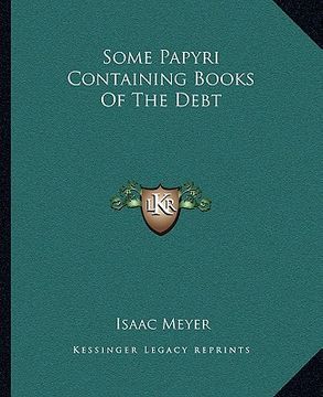 portada some papyri containing books of the debt (en Inglés)