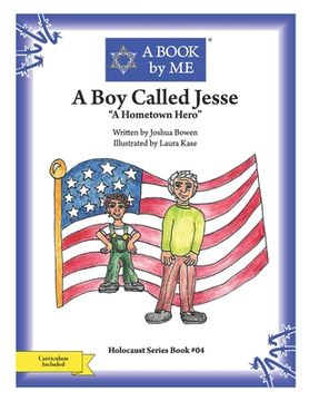 portada A Boy Called Jesse: A Hometown Hero (en Inglés)