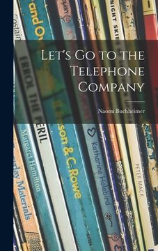 portada Let's Go to the Telephone Company (en Inglés)