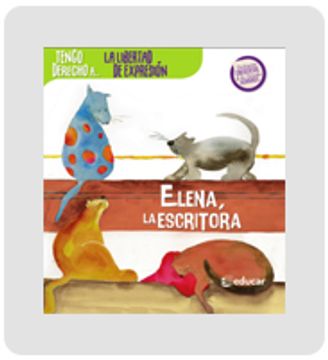 portada LA LIBERTAD DE EXPRESION: ELENA, LA ESCRITORA (in Spanish)