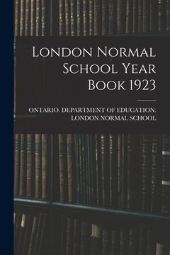 portada London Normal School Year Book 1923