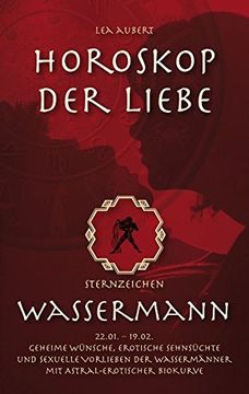 portada Horoskop Der Liebe - Sternzeichen Wassermann (German Edition)
