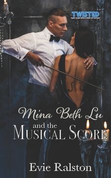 portada Mina Beth Lu and the Musical Score (en Inglés)