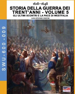 portada 1618-1648 Storia Della Guerra dei Trentanni Vol. 5 (in Italian)