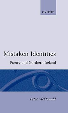 portada Mistaken Identities: Poetry and Northern Ireland (en Inglés)