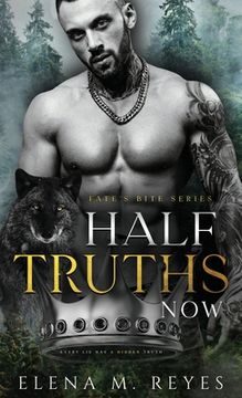 portada Half Truths: Now (en Inglés)