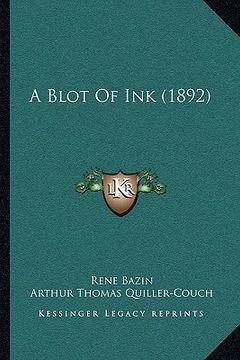 portada a blot of ink (1892) (en Inglés)