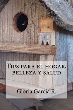 portada Tips para el hogar, belleza y salud (Spanish Edition)