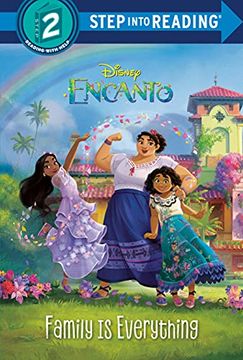 portada Family is Everything (Disney Encanto) (Step Into Reading) (en Inglés)