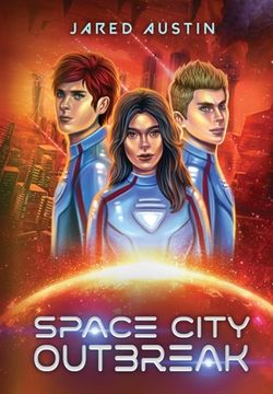 portada Space City Outbreak
