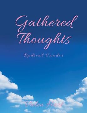 portada Gathered Thoughts: Radical Candor (en Inglés)