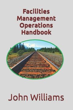portada Facilities Management Operations Handbook (en Inglés)