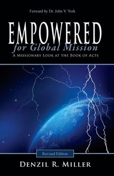 portada Empowered for Global Mission - Revised Edition: A Missionary Look at the Book of Acts (in English)