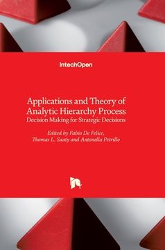 portada Applications and Theory of Analytic Hierarchy Process: Decision Making for Strategic Decisions (in English)