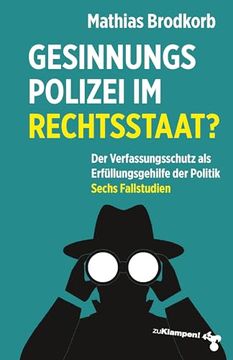 portada Gesinnungspolizei im Rechtsstaat? (en Alemán)