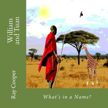 portada William and Tuan: What's in a Name (en Inglés)