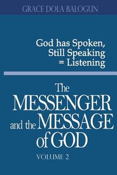portada The Messenger and the Message of God Volume 2 (en Inglés)
