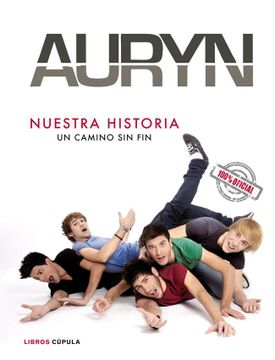portada Auryn, Nuestra Historia: Un Camino sin fin
