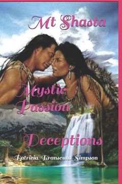 portada MT Shasta Mystic Passion (in English)