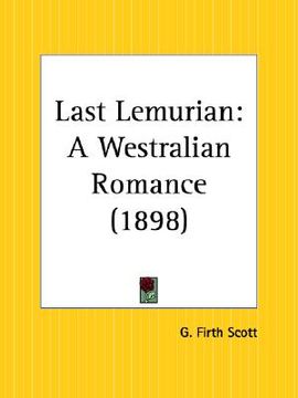 portada last lemurian: a westralian romance (en Inglés)