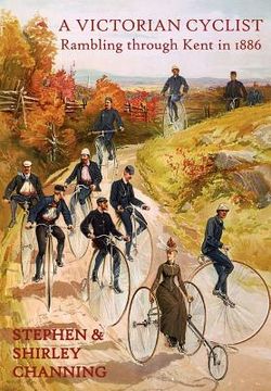 portada a victorian cyclist - rambling through kent in 1886