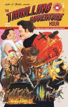 portada The Thrilling Adventure Hour (en Inglés)