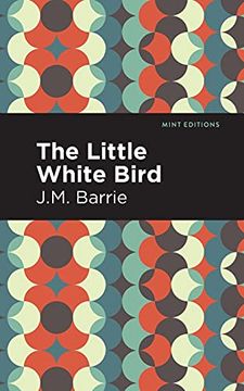 portada The Little White Bird (Mint Editions) (in English)