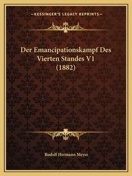 portada Der Emancipationskampf Des Vierten Standes V1 (1882) (in German)