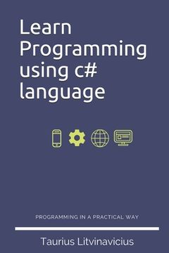 portada Learn Programming using c# language: Programming basics with C# in 2019