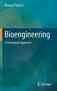 portada Bioengineering: A Conceptual Approach (en Inglés)