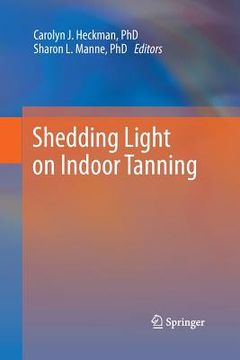 portada Shedding Light on Indoor Tanning (en Inglés)