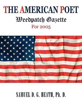 portada the american poet: weedpatch gazette for 2005 (en Inglés)