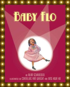 portada Baby Flo: Florence Mills Lights Up the Stage (en Inglés)
