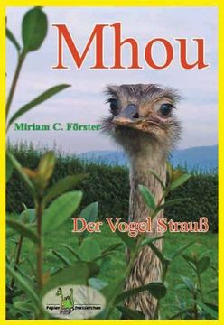 portada Mhou - Der Vogel Strauß: Der Vogel Strauß