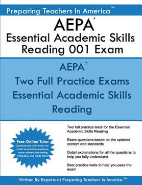 portada AEPA Essential Academic Skills Reading 001 Exam: NT001 AEPA Reading Essential Academic Skills (in English)