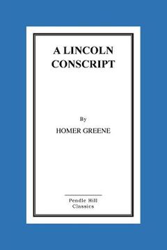 portada A Lincoln Conscript (en Inglés)