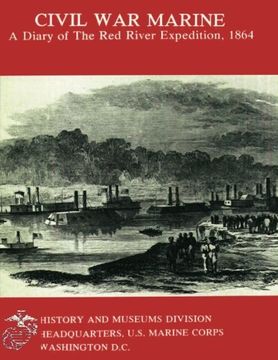 portada Civil War Marine: A Diary of the Red River Expedition, 1864