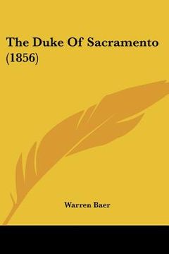 portada the duke of sacramento (1856) (en Inglés)
