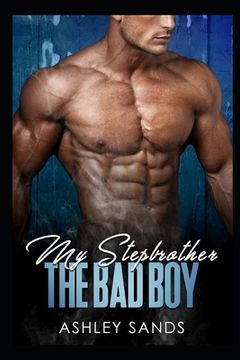 portada My Stepbrother, The Bad Boy (in English)