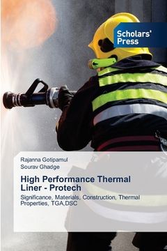 portada High Performance Thermal Liner - Protech (en Inglés)