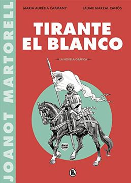 portada Tirante el Blanco (la Novela Gráfica) (Bruguera Clásica)