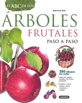 portada El abc de los Árboles Frutales Paso a Paso (in Spanish)
