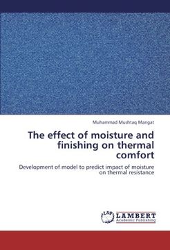 portada The effect of moisture and finishing on thermal comfort: Development of model to predict impact of moisture on thermal resistance