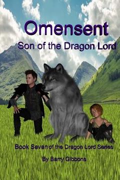 portada Omensent: Son of the Dragon Lord