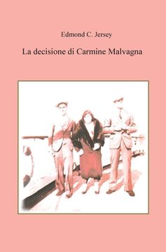 portada La decisione di Carmine Malvagna (in Italian)